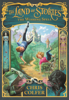 Land of Stories: The Wishing Spell