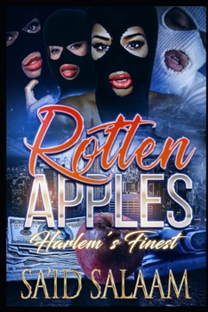 Paperback Rotten Apples: Harlem's Finest Book