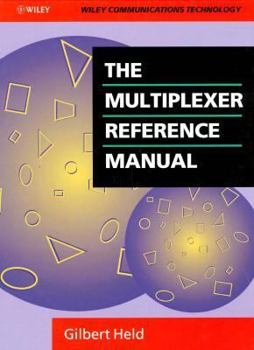 Hardcover The Multiplexer Reference Manual Book