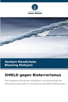 Paperback SHIELD gegen Bioterrorismus (German Edition) [German] Book