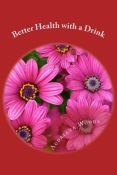 Paperback Better Health with a Drink Book
