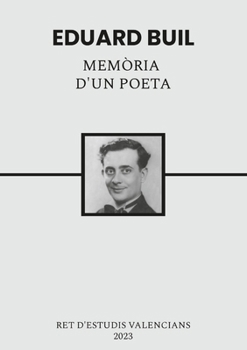 Eduard Buil, memòria d'un poeta (Occitan Edition)