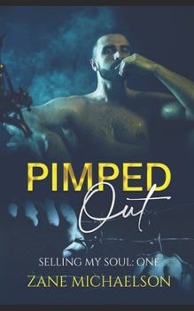 Paperback Pimped Out: Selling my Soul - Part One Book