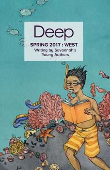 Paperback Spring 2017 West: Stories from Savannah's Young Authors Book