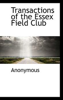 Paperback Transactions of the Essex Field Club Book