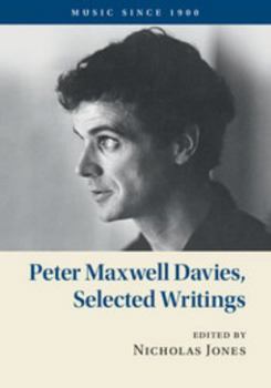 Peter Maxwell Davies, Selected Writings - Book  of the Music since 1900