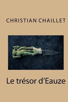 Paperback Le Trésor d'Eauze [French] Book