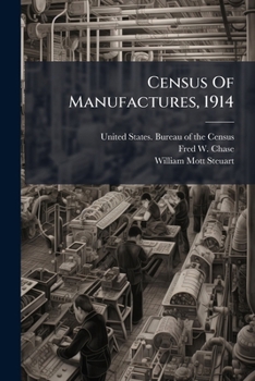 Paperback Census Of Manufactures, 1914: Florida Book