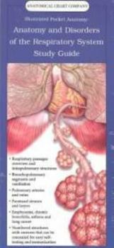 Paperback Anatomical Chart Company's Illustrated Pocket Anatomy: Anatomy and Disorders of the Respiratory System Study Guide Book