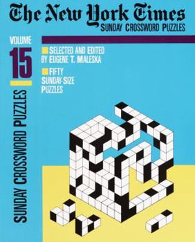 Paperback New York Times Sunday Crossword Puzzles, Volume 15 Book