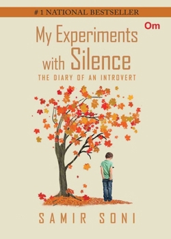 Hardcover My Experiments With Silence Book
