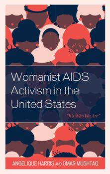 Paperback Womanist AIDS Activism in the United States: "It's Who We Are" Book