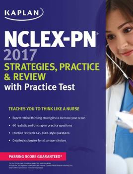 Paperback NCLEX-PN 2017 Strategies, Practice and Review with Practice Test (Kaplan Test Prep) Book