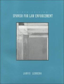Paperback Spanish for Law Enforcement Book