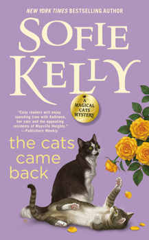 The Cats Came Back - Book #10 of the Magical Cats Mystery