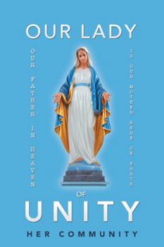 Paperback Our Lady of Unity Book