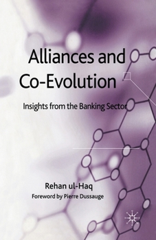 Paperback Alliances and Co-Evolution: Insights from the Banking Sector Book