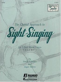 Paperback The Choral Approach to Sight-Singing (Methodology Chorals) Book