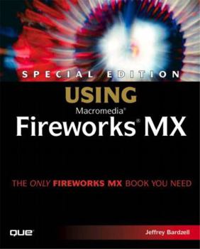Paperback Special Edition Using Macromedia Fireworks MX [With CDROM] Book