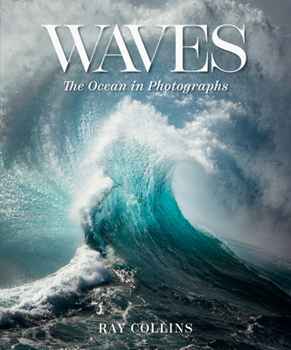 Hardcover Waves: The Ocean in Photographs Book