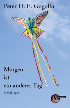 Morgen ist ein anderer Tag (German Edition)