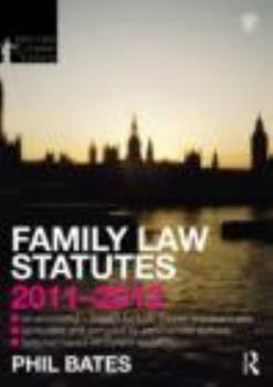 Paperback Family Law Statutes 2011-2012 (Routledge Student Statutes) Book