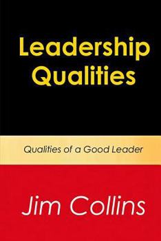 Paperback Leadership Qualities: Qualities of a Good Leader Book