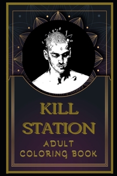 Paperback Killstation Adult Coloring Book: Color Out Your Stress with Creative Designs Book