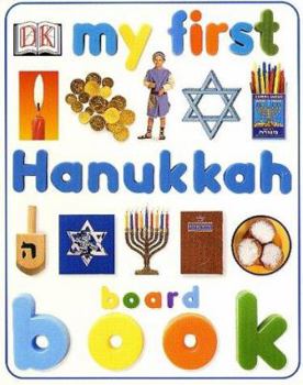 My First Hanukkah Board Book - Book  of the My First Board Books