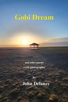 Paperback Gobi Dream: Poems and Photographs Book