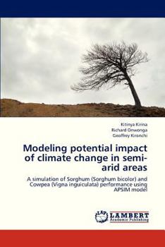 Paperback Modeling Potential Impact of Climate Change in Semi-Arid Areas Book