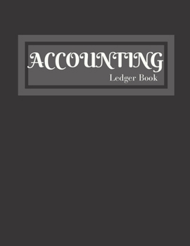 Paperback Accounting Ledger Book: 8.5 x 11 inches (double-sided), perfect binding, non-perforated Book