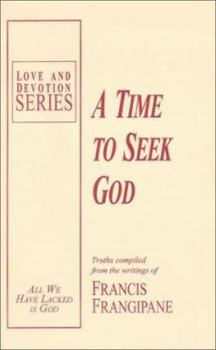 Paperback A Time to Seek God Book