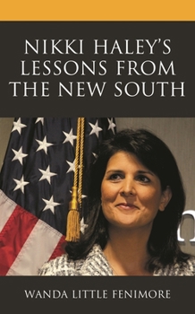 Hardcover Nikki Haley's Lessons from the New South Book