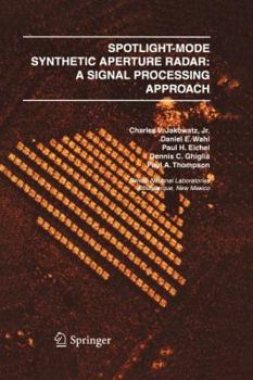 Paperback Spotlight-Mode Synthetic Aperture Radar: A Signal Processing Approach: A Signal Processing Approach Book