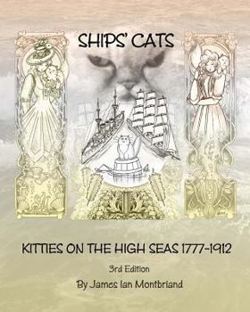 Paperback Ships' Cats: Kitties on the High Seas 1777-1912 Book