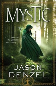 Mystic - Book #1 of the Mystic Trilogy