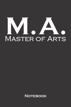 Master of Arts Notebook: Dot Grid Journal/Logbook for higher education in a University