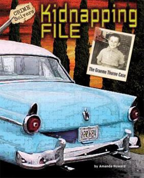 Library Binding Kidnapping File: The Graeme Thorne Case Book