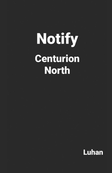 Paperback Notify Centurion North [Portuguese] Book