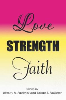 Paperback Love Strength Faith Book