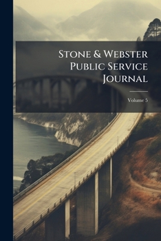 Paperback Stone & Webster Public Service Journal; Volume 5 Book
