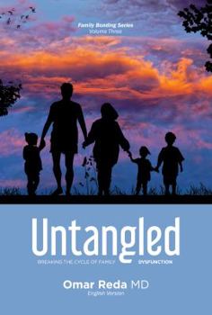 Paperback Untangled: Breaking the Cycle of Family Dysfunction Book