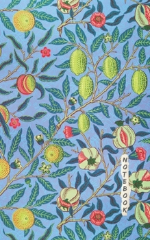 Notebook: Fruit or Pomegranate by William Morris pattern designed. Small notebook / journal.