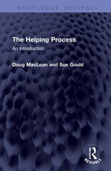 Hardcover The Helping Process: An Introduction Book