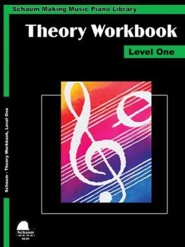 Paperback Theory Workbook - Level 1: Schaum Making Music Piano Library Book