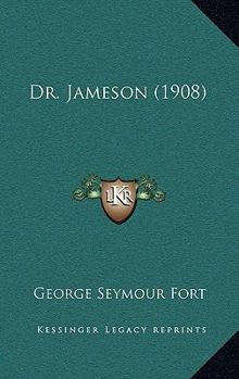 Paperback Dr. Jameson (1908) Book
