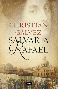 Salvar a Rafael / Save Rafael (Spanish Edition)