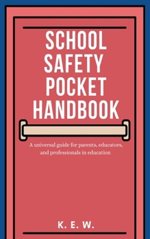 School Safety Pocket Handbook
