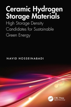 Hardcover Ceramic Hydrogen Storage Materials: High Storage Density Candidates for Sustainable Green Energy Book